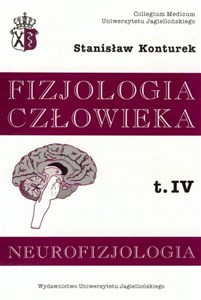 Fizjologia człowieka Tom 4 Neurofizjologia Bookshop