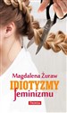 Idiotyzmy feminizmu - Magdalena Żuraw chicago polish bookstore