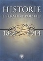 Historie literatury polskiej 1864-1914 -  polish books in canada