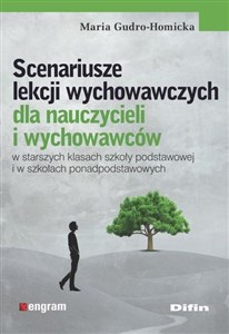 Scenariusze lekcji wychowawczych dla nauczycieli i wychowawców w starszych klasach szkoły podstawowej i w szkołach ponadpodstawowych polish usa