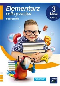 Elementarz odkrywców 3 Podręcznik Część 3 Szkoła podstawowa Polish Books Canada