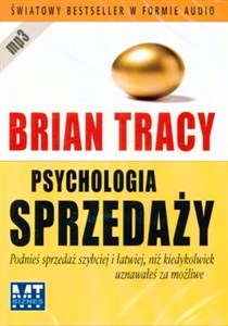 [Audiobook] Psychologia sprzedaży Podnieś sprzedaż szybciej i łatwiej, niż kiedykolwiek uznawałeś za możliwe online polish bookstore