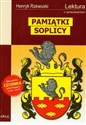 Pamiątki Soplicy Lektura z opracowaniem - Henryk Rzewuski buy polish books in Usa
