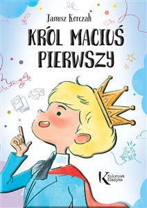 Król Maciuś Pierwszy books in polish