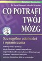 Co potrafi twój mózg - David Gamon, Allen D. Bragdon