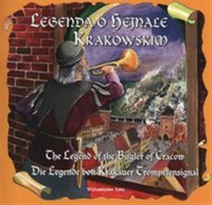 Legenda o hejnale krakowskim The legend of the Bugler of Cracow polish books in canada