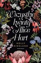 Wszystkie kwiaty Alice Hart  