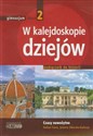 W kalejdoskopie dziejów 2 Historia Podręcznik Czasy nowożytne Gimnazjum - Stefan Ciara, Jolanta Sikorska-Kulesza