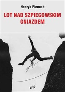 Lot nad szpiegowskim gniazdem Polish Books Canada