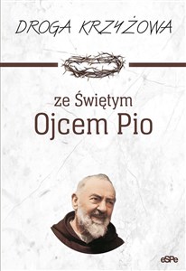Droga krzyżowa ze Świętym Ojcem Pio wyd. 3 polish books in canada