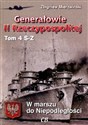 Generałowie II Rzeczypospolitej Tom 4 S-Z - Polish Bookstore USA