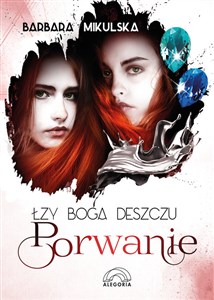 Łzy Boga Deszczu Porwanie Polish bookstore