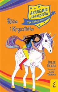 Akademia Jednorożców Róża i Kryształka Polish Books Canada