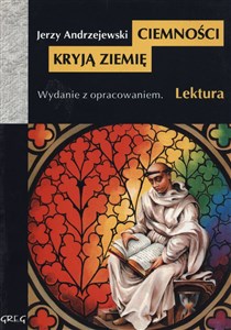 Ciemnośći kryją ziemię Wydanie z opracowaniem Canada Bookstore