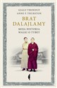 Brat dalajlamy Moja historia walki o Tybet  