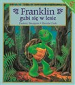 Franklin gubi się w lesie . Polish Books Canada