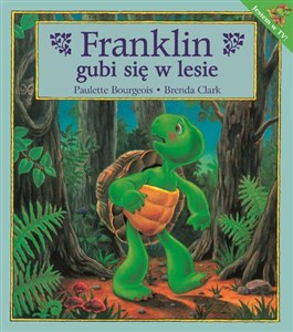 Franklin gubi się w lesie . Polish Books Canada