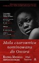 Mała czarownica nominowana do Oscara - Rachel Mwanza, Mbepongo Dédy Bilamba