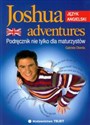 Joshua adventures Podręcznik nie tylko dla maturzystów 