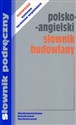 Słownik budowlany polsko-angielski  Canada Bookstore