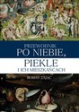 Przewodnik po niebie piekle i ich mieszkańcach in polish