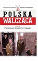 Podziemie Piłsudczyków - 