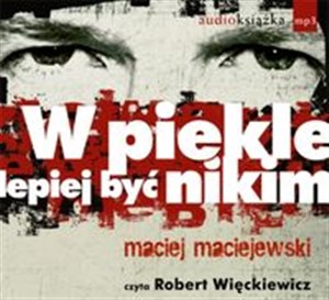 [Audiobook] W piekle lepiej być nikim chicago polish bookstore