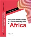 Prospects and Realities of Continued Integration in Africa online polish bookstore