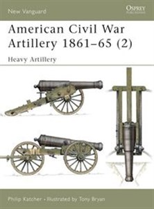 American Civil War Artillery 1861-65 (2) Heavy Artillery pl online bookstore