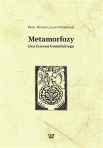 Metamorfozy Lwa (leona) Gomolickiego bookstore