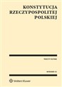Konstytucja Rzeczypospolitej Polskiej Teksty ustaw Bookshop