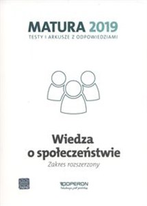 Wiedza o społeczeństwie Matura 2019 Testy i arkusze Zakres rozszerzony - Polish Bookstore USA