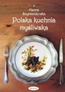 Polska kuchnia myśliwska buy polish books in Usa