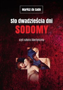 Sto dwadzieścia dni Sodomy czyli szkoła libertynizmu polish usa