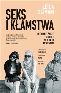 Seks i kłamstwa. Intymne życie kobiet w kraju arabskim - Polish Bookstore USA