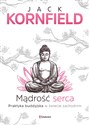Mądrość serca Praktyka buddyjska w świecie zachodnim bookstore