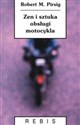 Zen i sztuka obsługi motocykla online polish bookstore