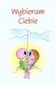 Wybieram Ciebie - Polish Bookstore USA