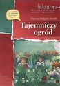 Tajemniczy ogród Lektura z opracowaniem - Frances Hodgson Burnett polish usa