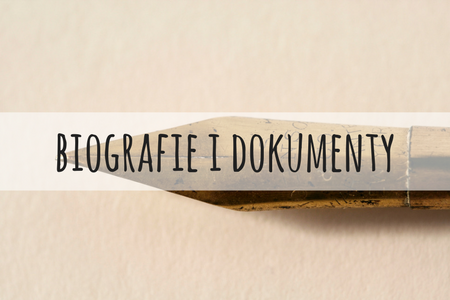 BIOGRAFIE I DOKUMENTY