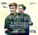 [Audiobook] Powstanie warszawskie Wędrówka po walczącym mieście  