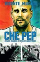 Che Pep. Związek Guardioli z futbolem argentyńskim Bookshop
