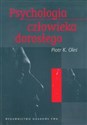 Psychologia człowieka dorosłego Ciągłość - zmiana - integracja 