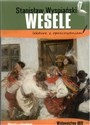 Wesele Stanisław Wyspiański lektura z opracowaniem pl online bookstore