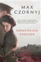 Sanatorium Zagłada - Max Czornyj