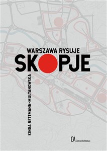 Warszawa rysuje Skopje Polish Books Canada