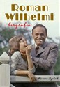 Roman Wilhelmi Biografia to buy in USA