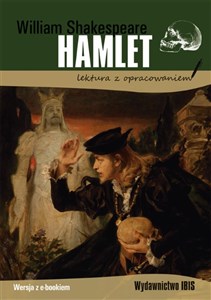 Hamlet lektura z opracowaniem polish usa