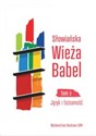 Słowiańska Wieża Babel Tom 2 Język i tożsamość online polish bookstore