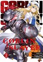 Goblin Slayer. Tom 1 - Kumo Kagyu, Kousuke Kurose